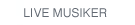 Live Musik
